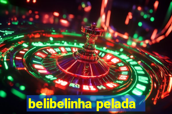 belibelinha pelada
